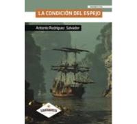 La Condición Del Espejo (ebook)