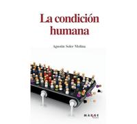 La condición humana: 0 (Crítica y ensayo)