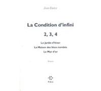 La Condition Dinfini Ii Iii Iv (ebook)