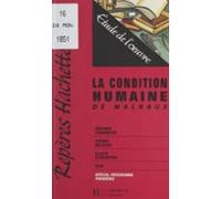 La Condition Humaine De Malraux (ebook)