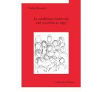 La condizione femminile dall’antichità ad oggi