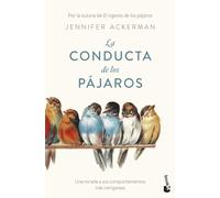 La conducta de los pájaros: Una mirada a sus comportamientos más intrigantes (Divulgación)