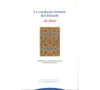 La Conducta Virtuosa Del Filósofo (Pliegos de Oriente)