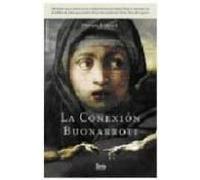 la conexion buonarrotti