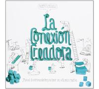 La conexión creadora: Manual de entrenamiento para tener una vida más creativa (Gestión 2000)