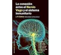La Conexión Entre El Nervio Vago Y El Sistema Inmunitario