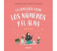 La Conexión Entre Los Números Y El Alma (ebook)