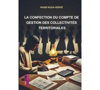 La confection du compte de gestion des collectivités territoriales
