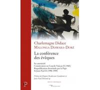 La conférence des évêques: Sa canonicité ; Consécration au Concile Vatican II (1965) ; Requalification doctrinale par le Pape St Jean Paul II (1998-1999)