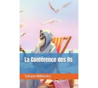 La Conférence des Os