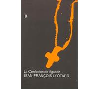 La confesión de Agustín | Jean François Lyotard
