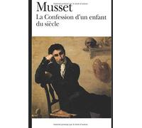 La Confession d’un enfant du siècle