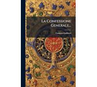 La Confessione Generale...