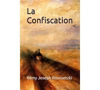 La Confiscation