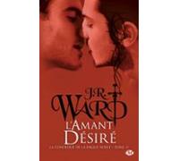 La Confrérie De La Dague Noire T11 : Lamant Désiré (ebook)
