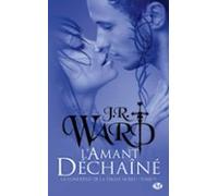 La Confrérie De La Dague Noire T9 : Lamant Déchaîné (ebook)