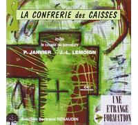 La Confrérie des Caisses