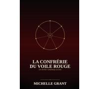 La Confrerie du Voile Rouge