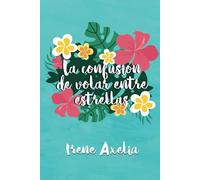 La confusión de volar entre estrellas