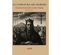 LA CONGIURA DEI BARONI 1485