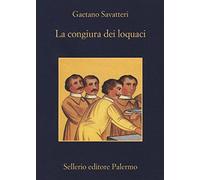La congiura dei loquaci (La memoria)