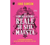 La congregazione reale di sua maestà: Vol. 1 (Fantastica)