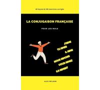 La Conjugaison Française pour les Nuls
