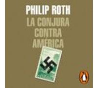 La Conjura Contra América (audiolibro)