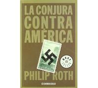 La conjura contra América (BEST SELLER)