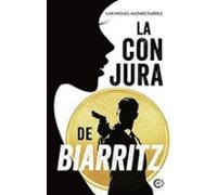 La Conjura De Biarritz