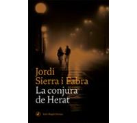 La Conjura De Herat (serie Magda Ventura 2)