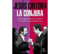 La conjura | Jesús Cintora