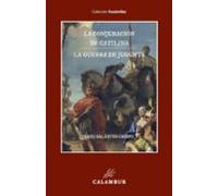 La Conjuración De Catilina Y La Guerra De Jugurta