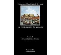 La conjuración de Venecia: año de 1310 (Letras Hispánicas)
