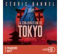 la conjuration de tokyo (audiolibro)