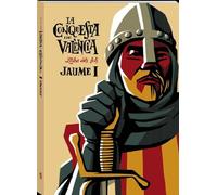 La conquesta de València: Llibre dels fets: 9 (Trencadís)