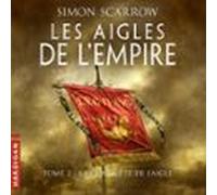 La Conquête De Laigle (audiolibro)
