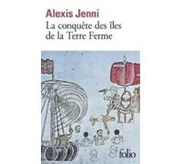 La Conquete Des Îles De La Terre Ferme