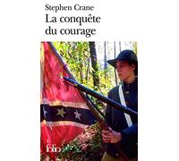 La Conquête du courage: Épisode de la guerre de Sécession