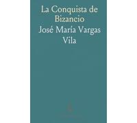 La Conquista de Bizancio: Una novela de poder, fe y polémica entre Bizancio y la Roma renacentista