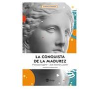 La Conquista De La Madurez