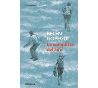 La Conquista Del Aire (Contemporánea)
