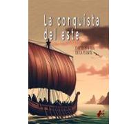 La conquista del este