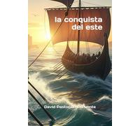 La conquista del Este.: Las aventuras de una chica metalúrgica en el final de la edad de bronce: 1 (Nilda en la edad de bronce)