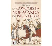 La conquista normanda de Inglaterra (HISTORIA MEDIEVAL)