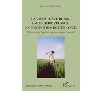 La conscience de soi, facteur de réussite en protection de l'enfance: L’identité de l’enfant comme levier éducatif (Éducateurs Et Préventions)