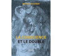 La conscience et le double