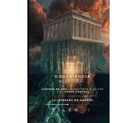 LA CONSCIENCIA HELÉNICA: Láminas de oro, algoritmos místicos y el Fuego Central (CULTURAS DEL MUNDO)