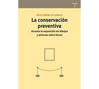La Conservacion Preventiva Durante La Exposicion De Dibujos Y Pin Tura