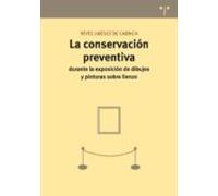La conservación preventiva durante la exposición de dibujos y pinturas sobre lienzo